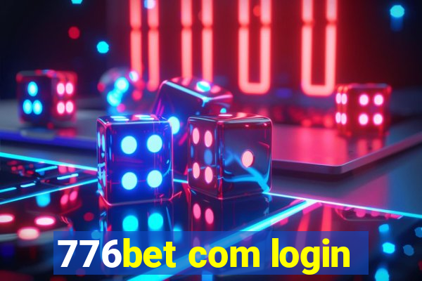 776bet com login